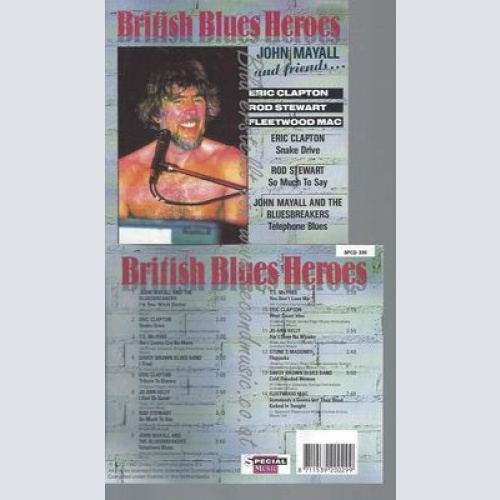 CD--JOHN MAYALL--AND FRIENDS.. -BRITISH BLUES HEROES-