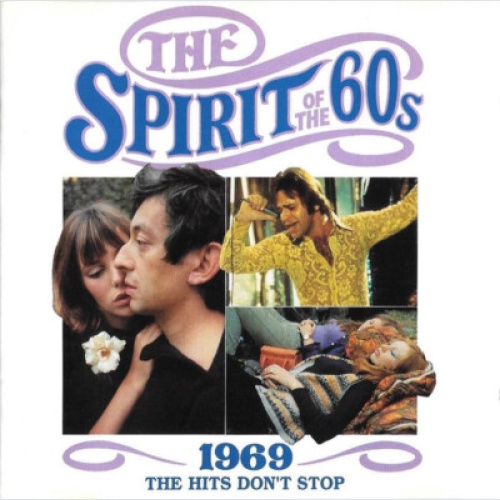 CD, Comp Various - The Spirit Of The 60s (1969 The Hits Don't Stop)