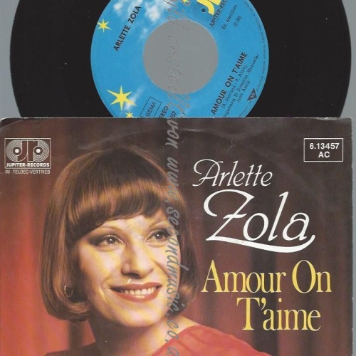 7"  Arlette Zola – Amour On T'Aime