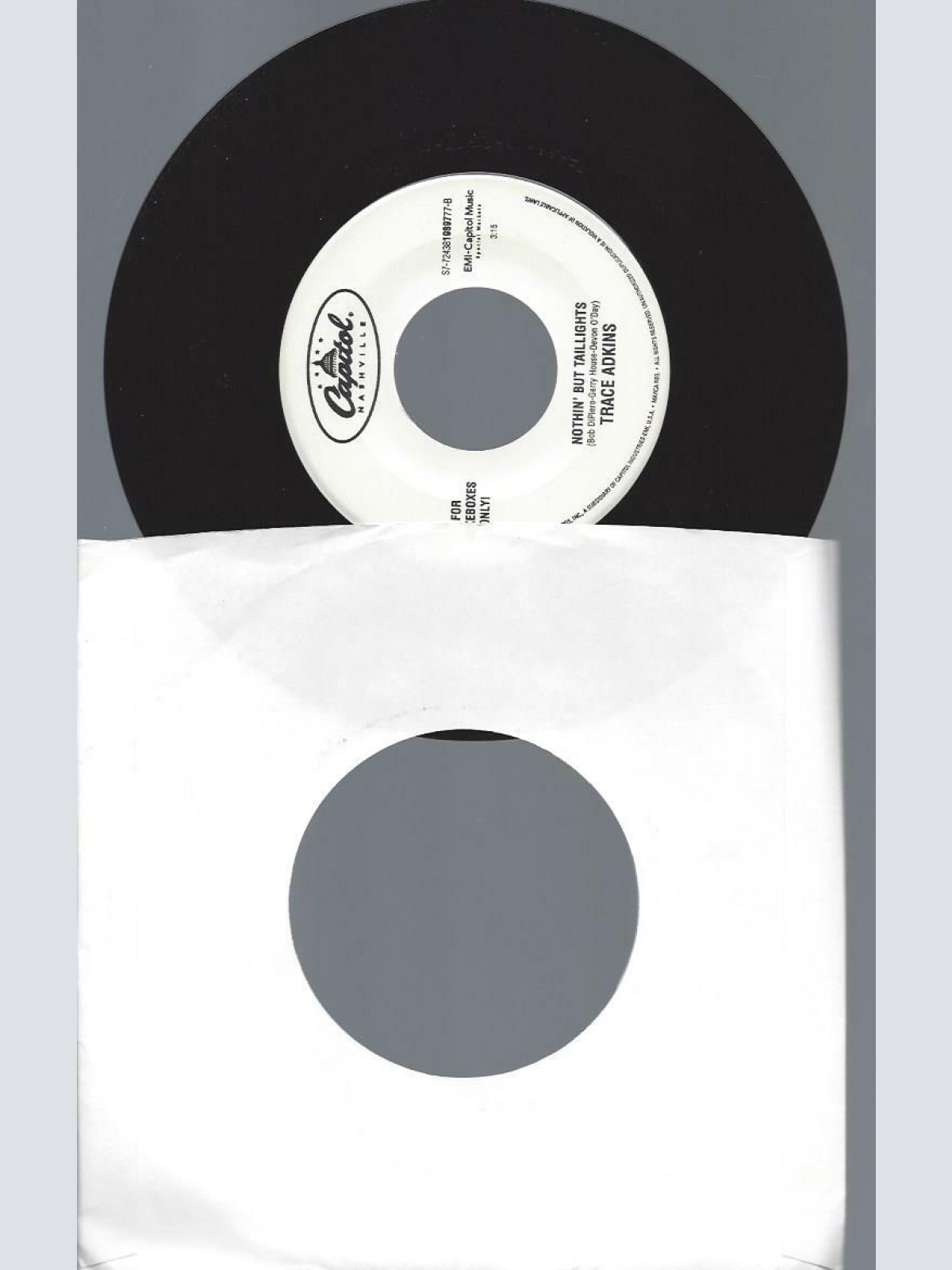 7"   Trace Adkins – Lonely Won't Leave Me Alone