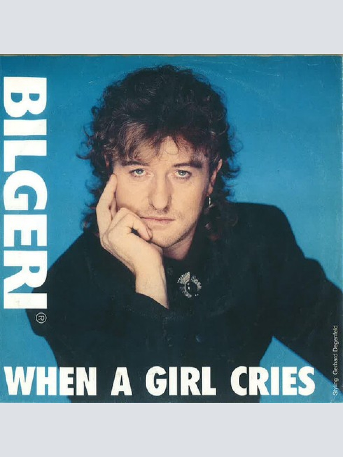 7", Single Bilgeri - When A Girl Cries
