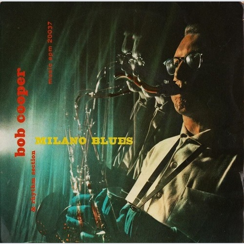 7", EP Bob Cooper - Milano Blues