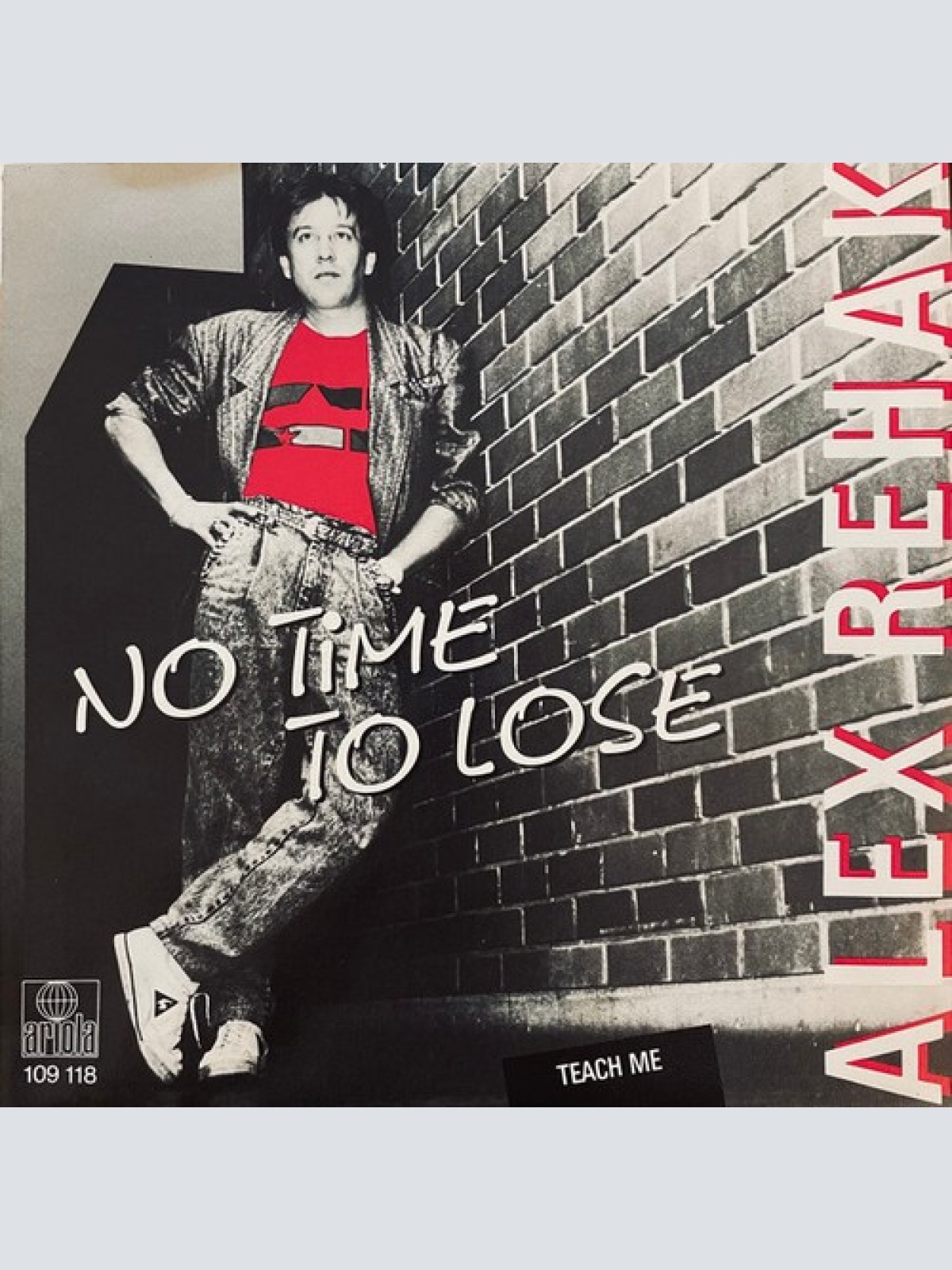 7", Single Alex Rehak - No Time To Lose