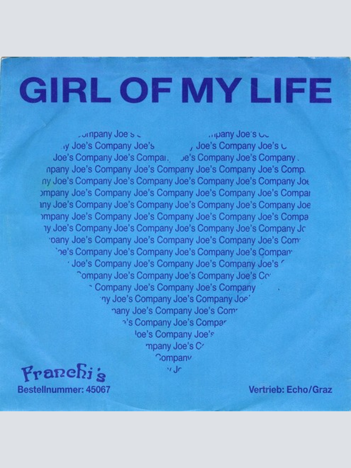 7", Single Joe's Company - Girl Of My Life