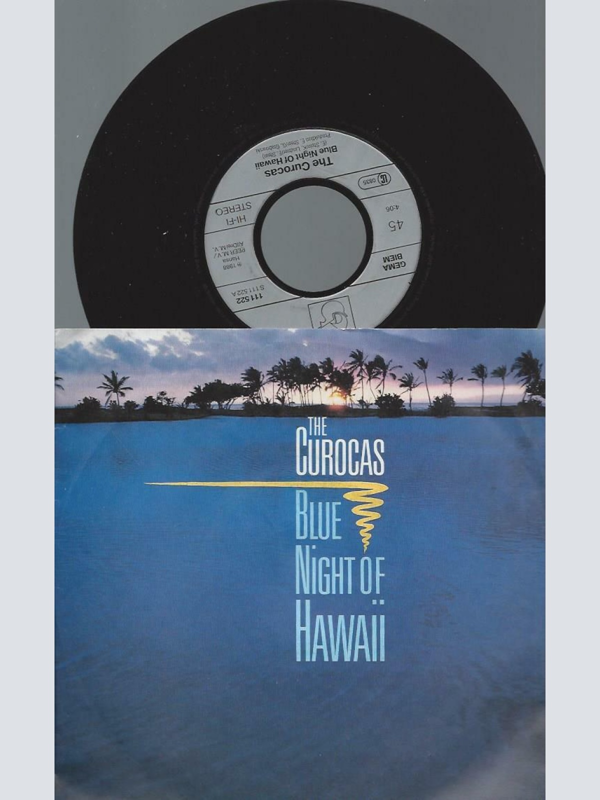 7" The Curocas – Blue Night Of Hawaii