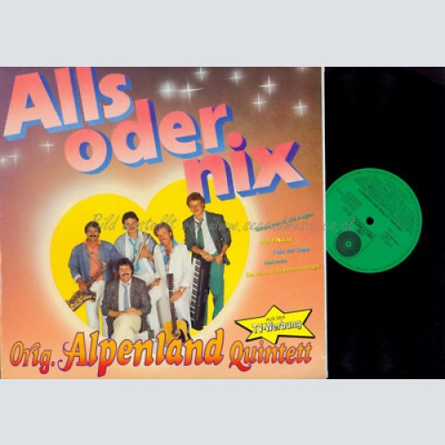 LP-- Orig. Alpenland Quintett – Alls Oder Nix  // VM RECORDS