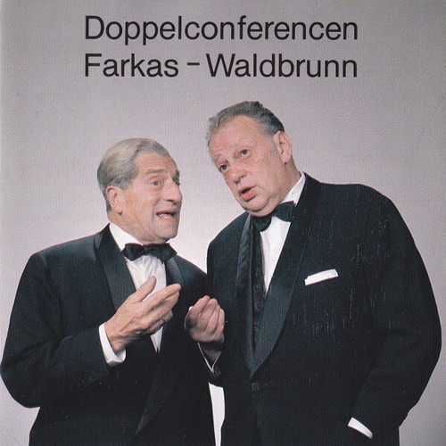 CD, Mono Farkas* - Waldbrunn* - Doppelconferencen