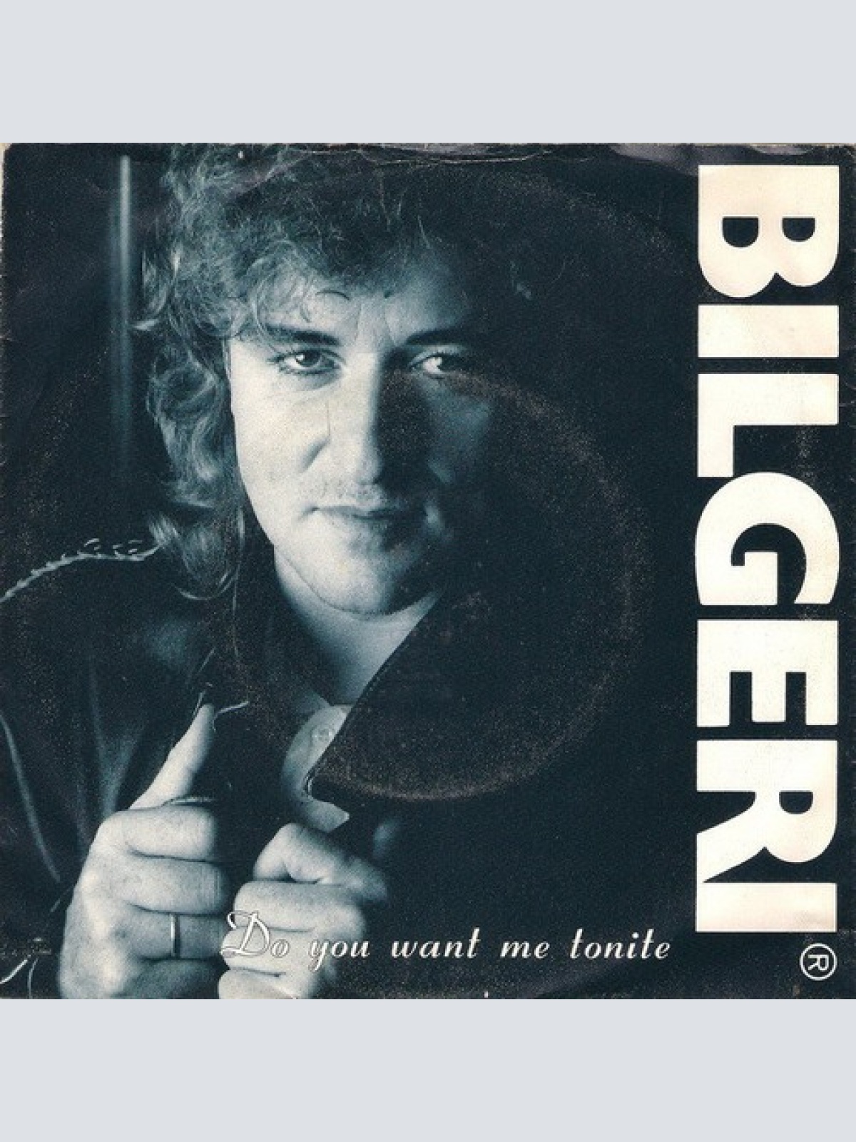 7", Single Bilgeri - Do You Want Me Tonite