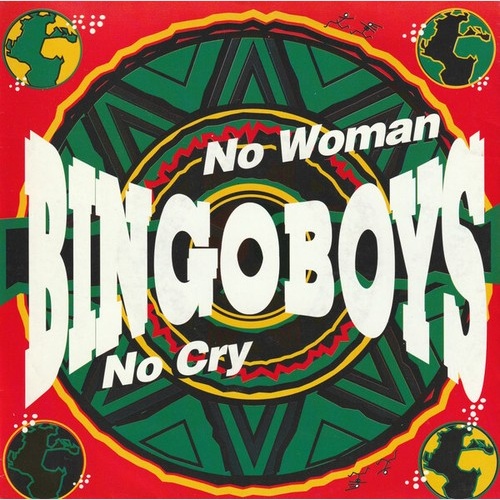 7", Single Bingoboys - No Woman No Cry