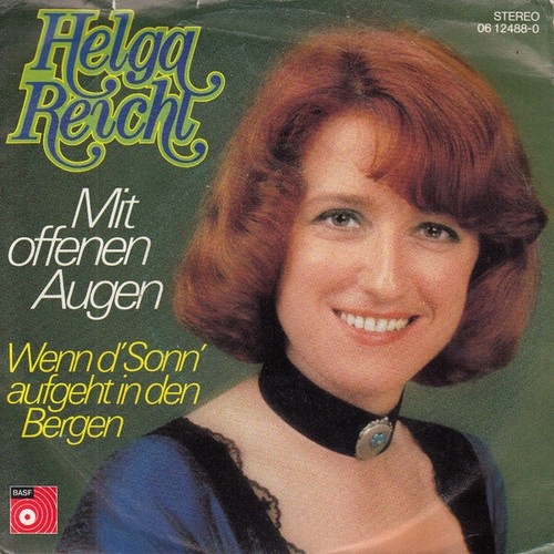 7", Single Helga Reichel - Mit Offenen Augen