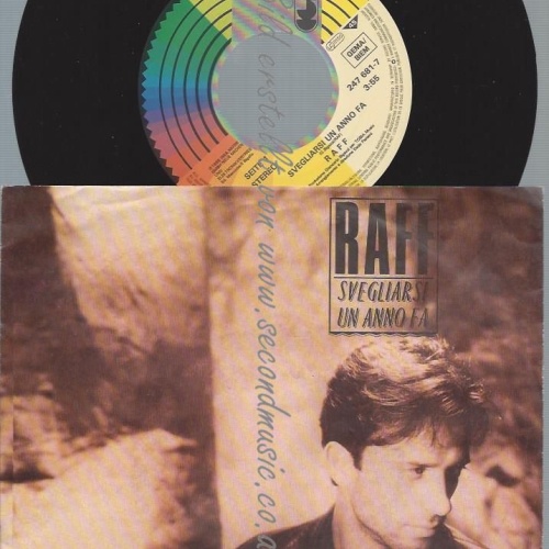 7"  Raff – Svegliarsi Un Anno Fa