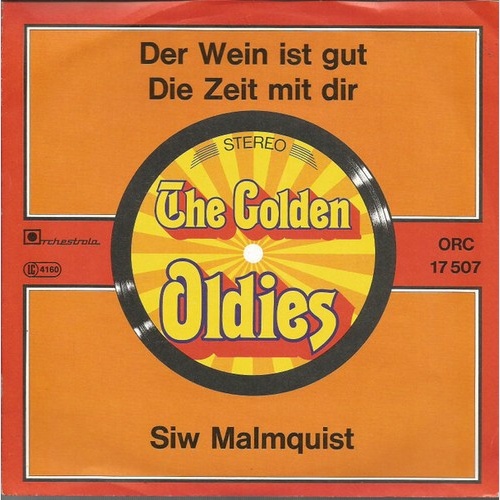 7", Single, RE Siw Malmkvist - Der Wein Ist Gut / Die Zeit Mit Dir