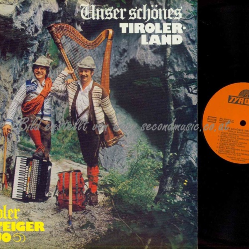 LP--Tiroler Bergsteiger Duo – Unser Schönes Tirolerland /   NM