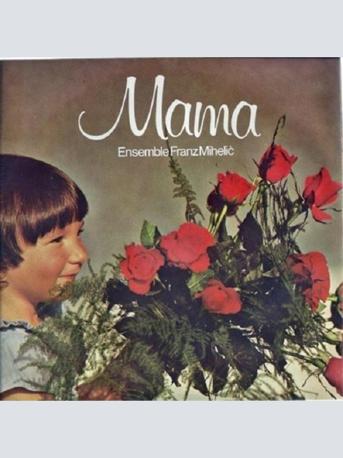 7", Single Ansambel Franca Miheliča - Mama / Polka, Wein Und Fröhlich Singen