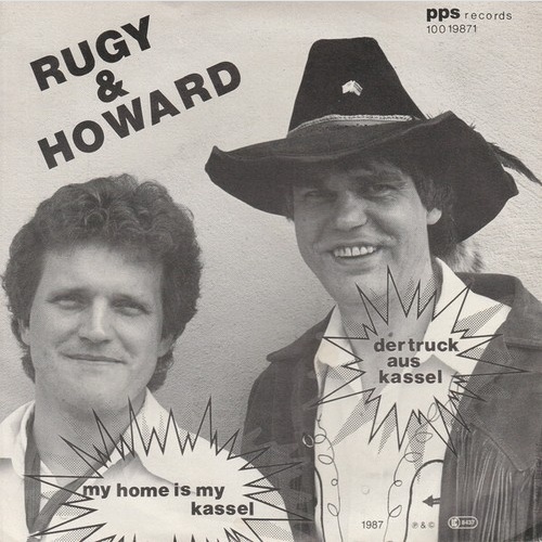 7" Rugy & Howard - My Home Is My Kassel / Der Truck Aus Kassel