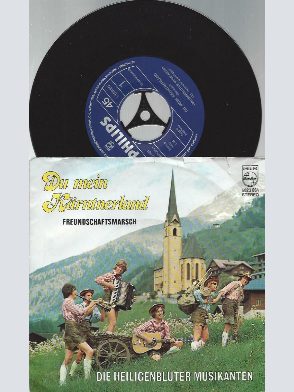 7" Die Heiligenbluter Musikanten --   Freundschaftsmarsch