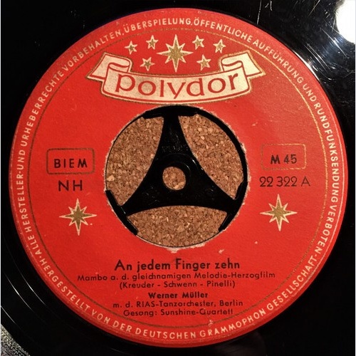 7", Single, Mono Werner Müller - An Jedem Finger Zehn