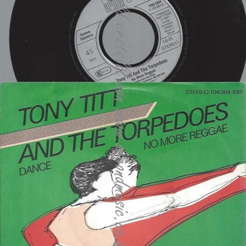 7"   Tony Titt And The Torpedoes  Dance