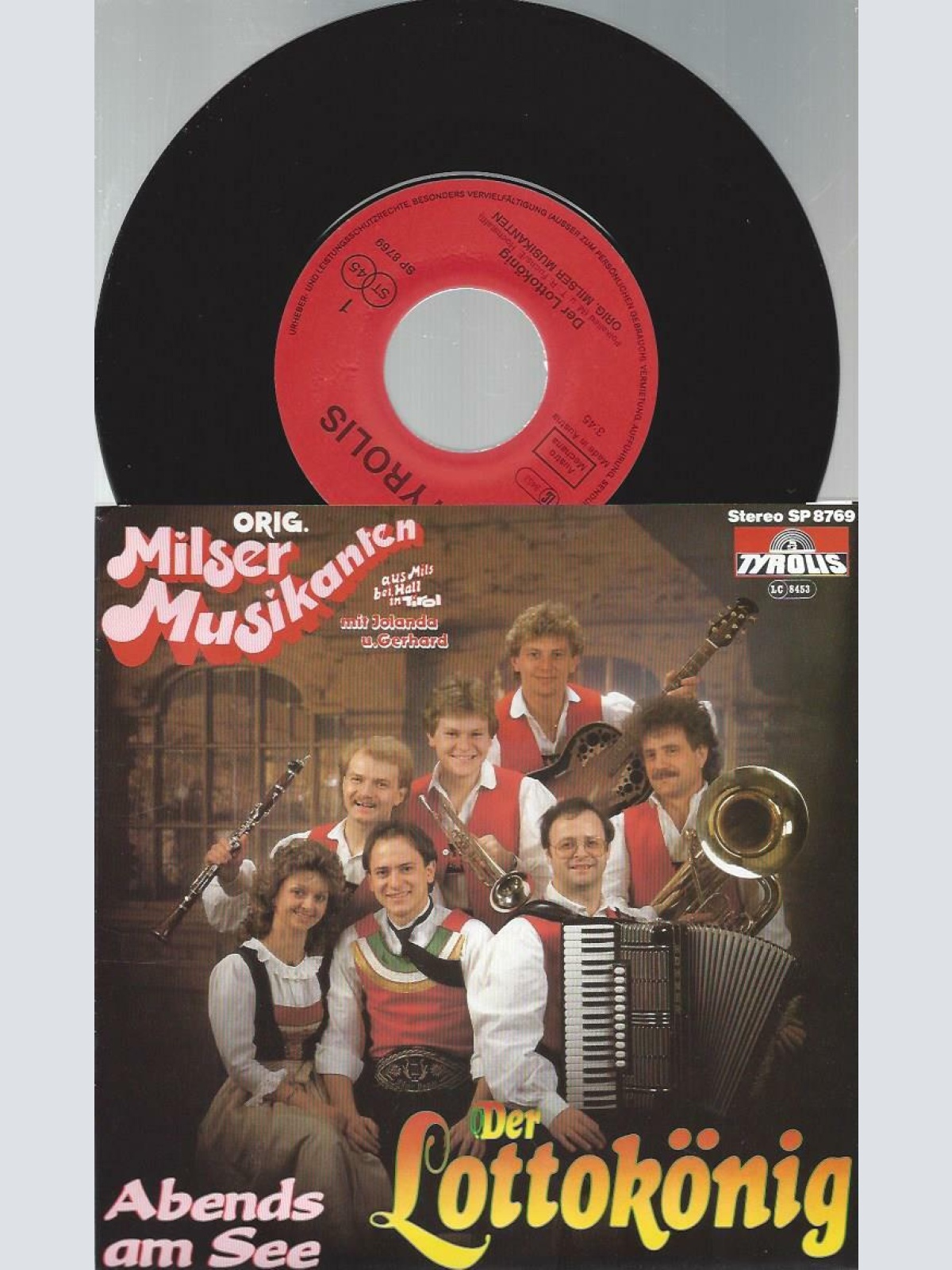 7" Orig. Milser Musikanten Mit Jolanda Und Gerhard – Der Lottokönig