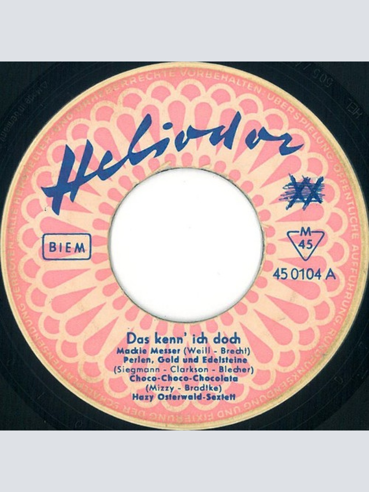 7", Single, Mono Hazy Osterwald Sextett - Das Kenn' Ich Doch