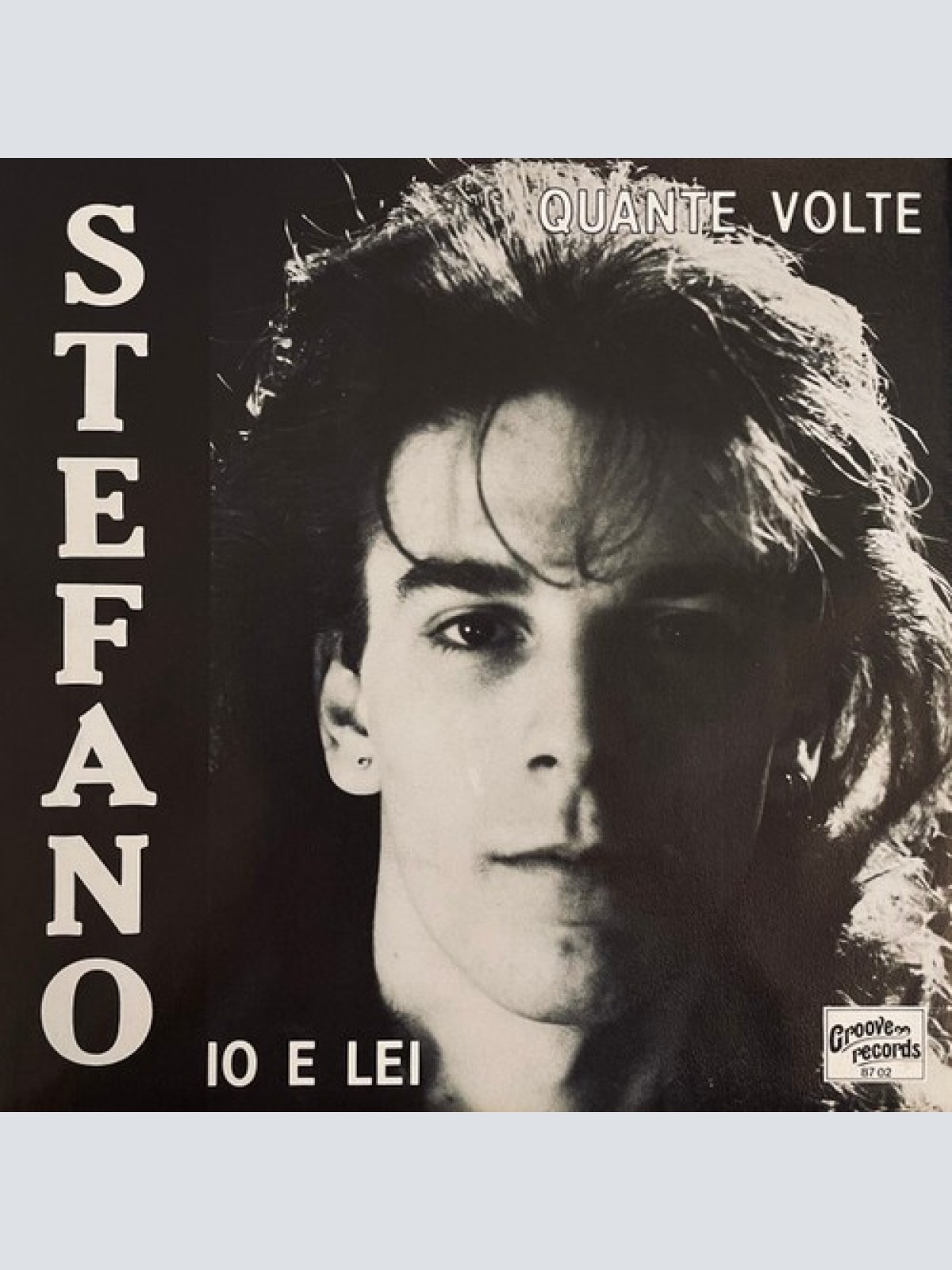 7" Stefano Gualano - Quante Volte / Io E Lei