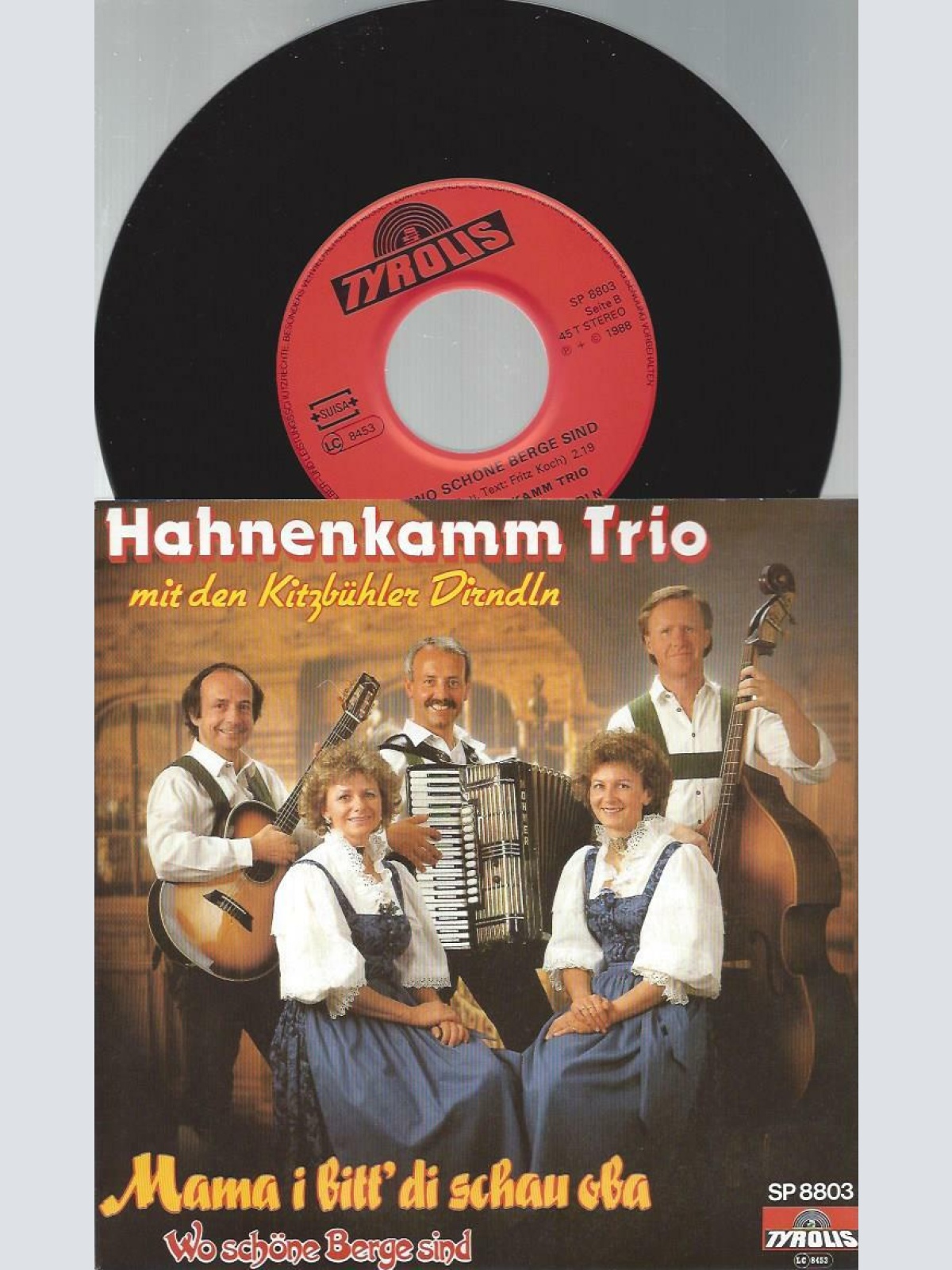 7" Hahnenkamm Trio Mit Den Kitzbühler Dirndln – Mama I Bitt' Di Schau Oba