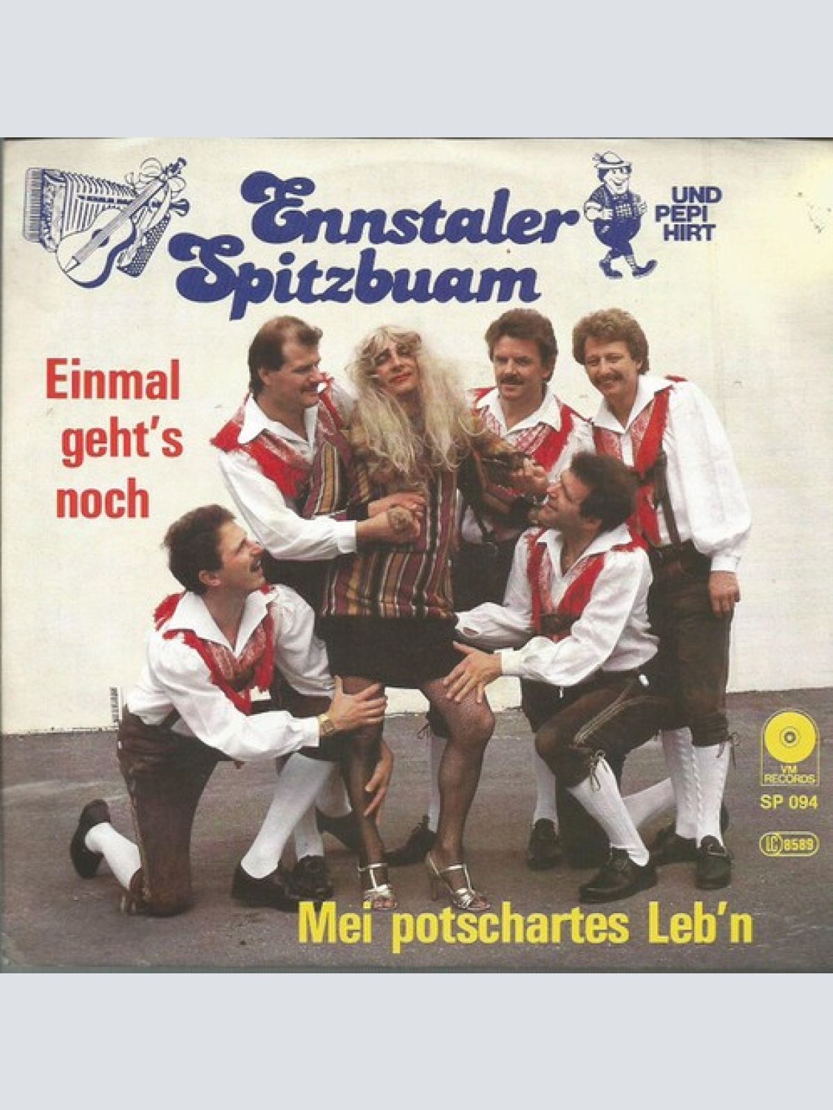 7", Single Orig. Ennstaler Spitzbuam Und Pepi Hirt - Einmal Geht's Noch