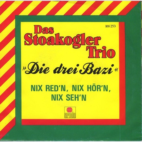 7", Single Stoakogler Trio - Die Drei Bazi