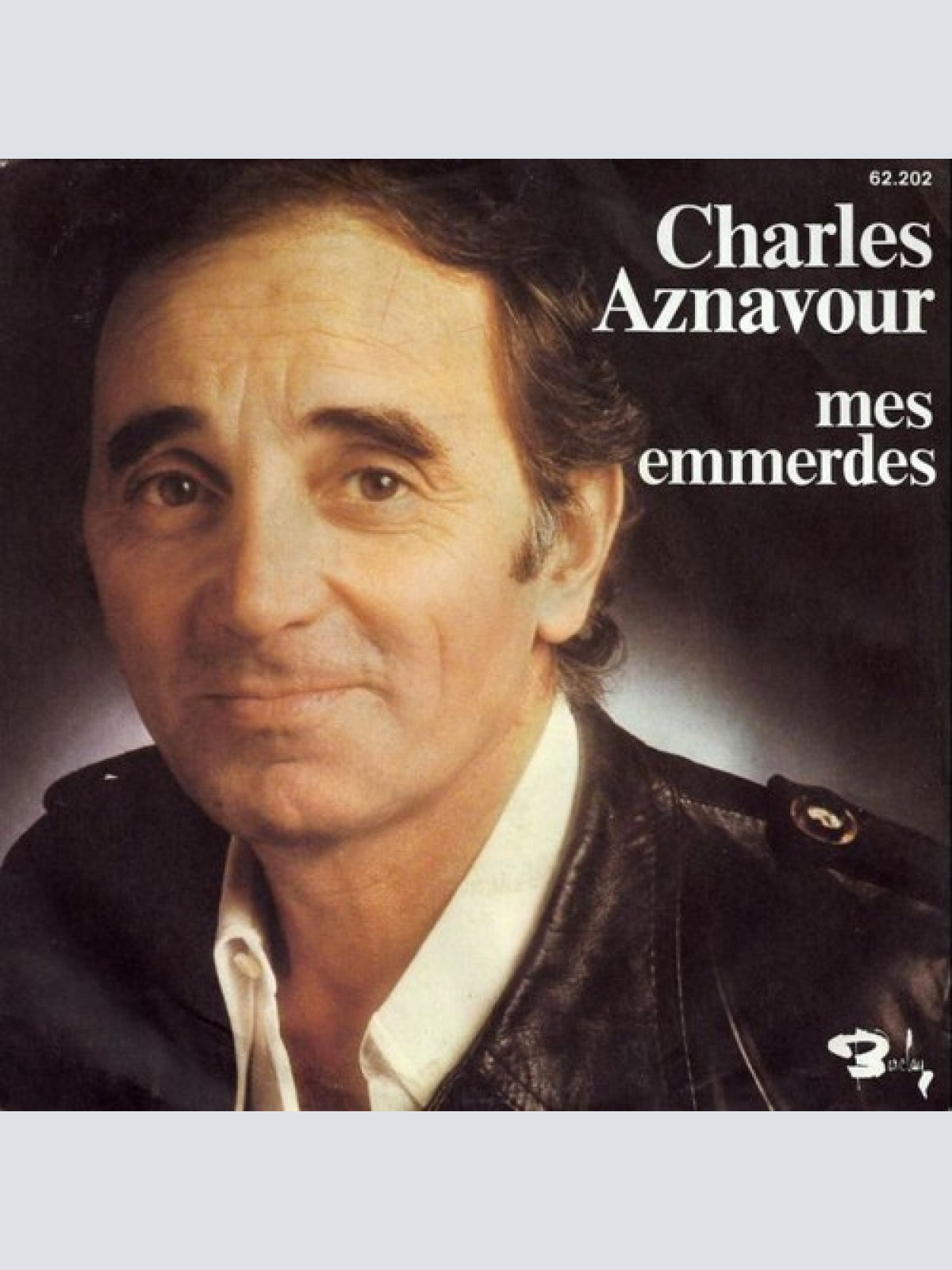 7", Single Charles Aznavour - Mes Emmerdes