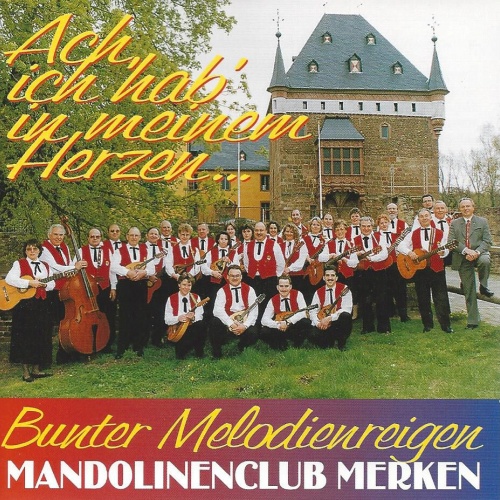 CD--  Mandolinenclub Merken  Ach Ich hab in meinen Herzen
