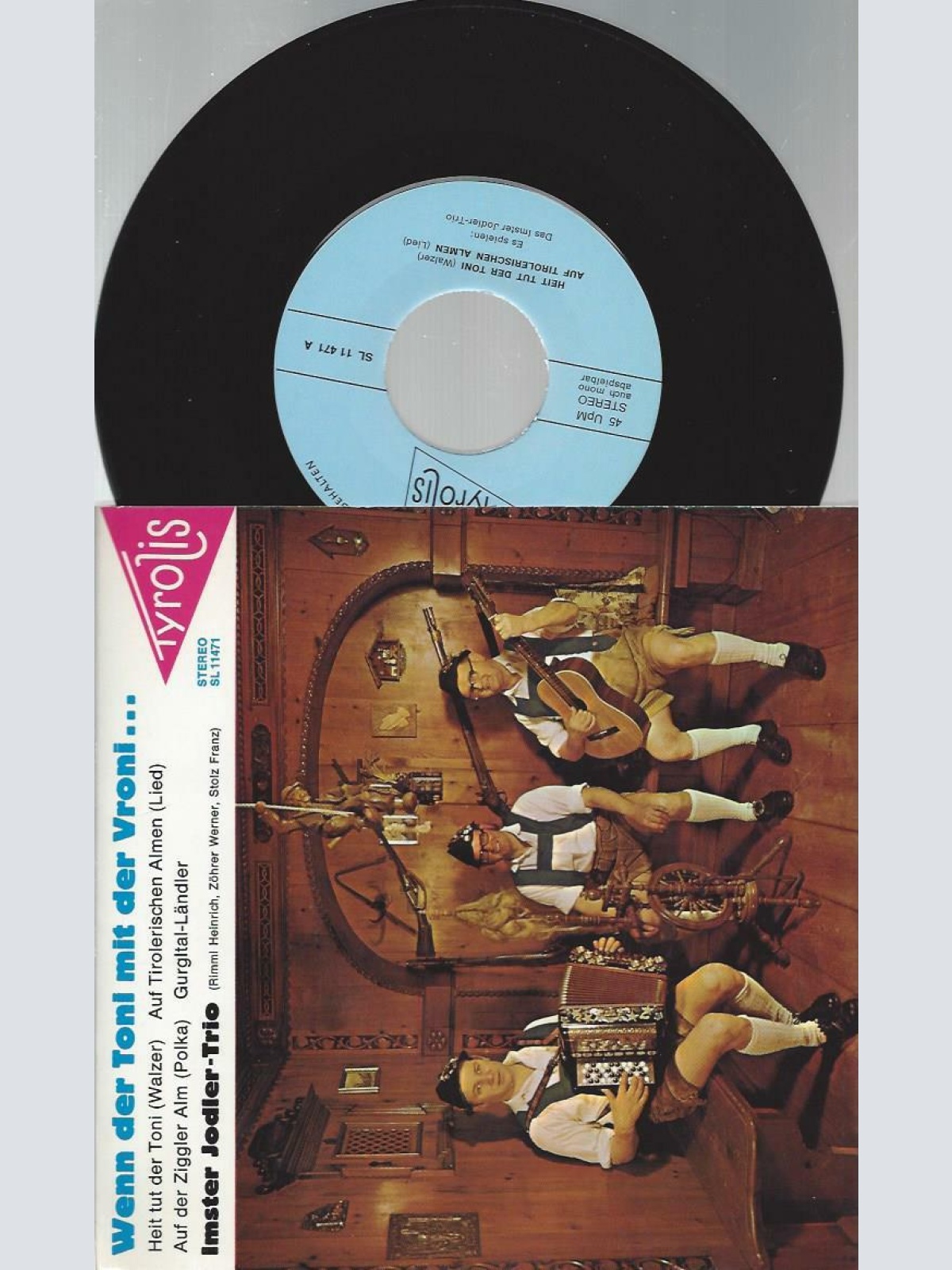 7" Imster Jodler Trio -- Wenn der Toni mit der Vroni