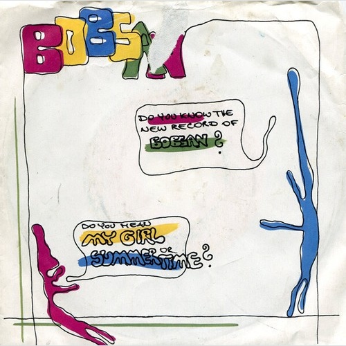 7", Single Bobsan (2) - My Girl / Summertime