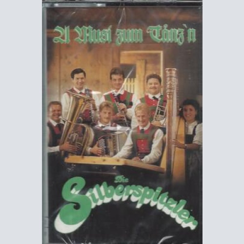 MC--Die Silberspitzler --A Musi zum tanzn