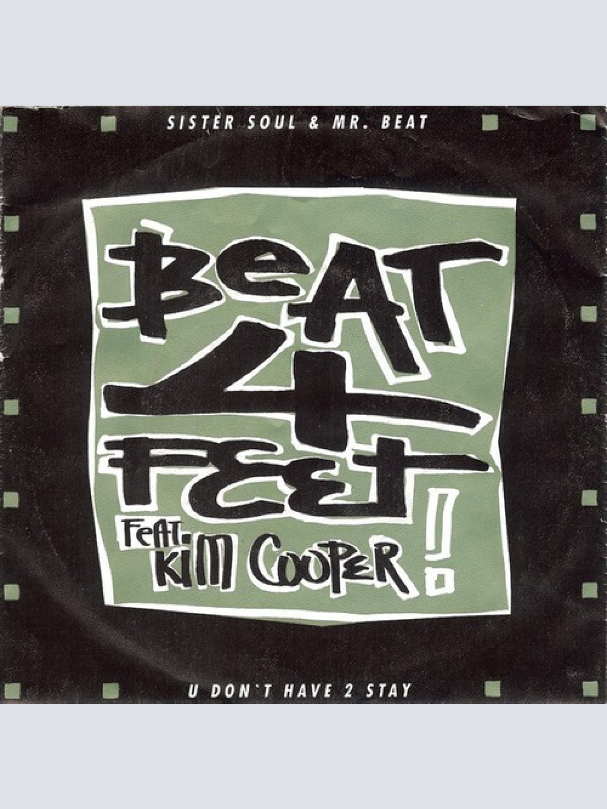7", Single Beat 4 Feet Feat. Kim Cooper - Sister Soul & Mr. Beat