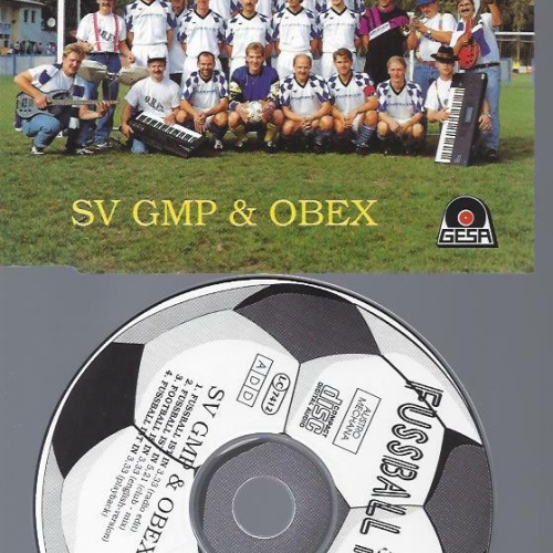 CD -SV GMP & Obex  Fussball ist in