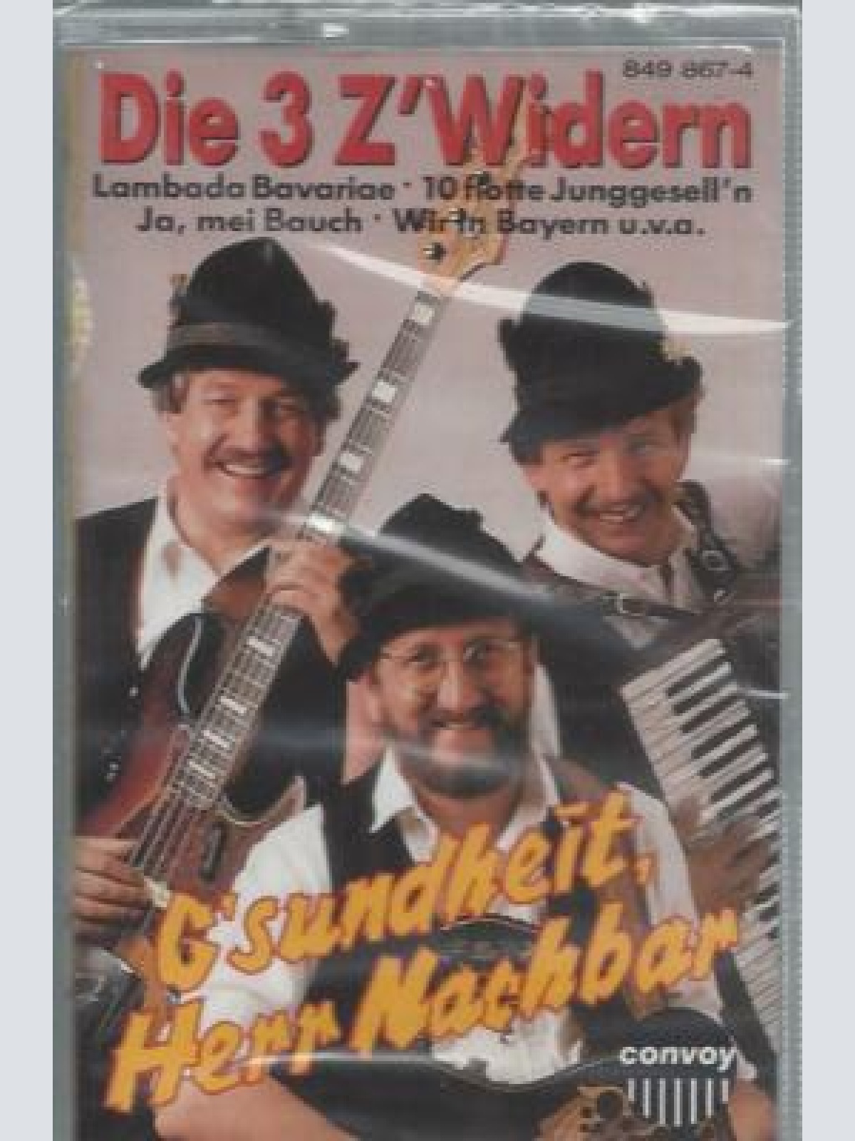 MC--Die 3 Zwiedern --Gsundheit Herr Nachbar