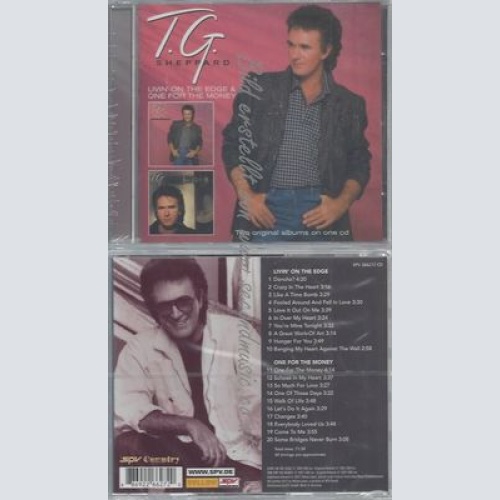 CD--ONE FOR THE MONEY - ON -/ T.G.SHEPPARD--LIVIN' ON THE EDGE