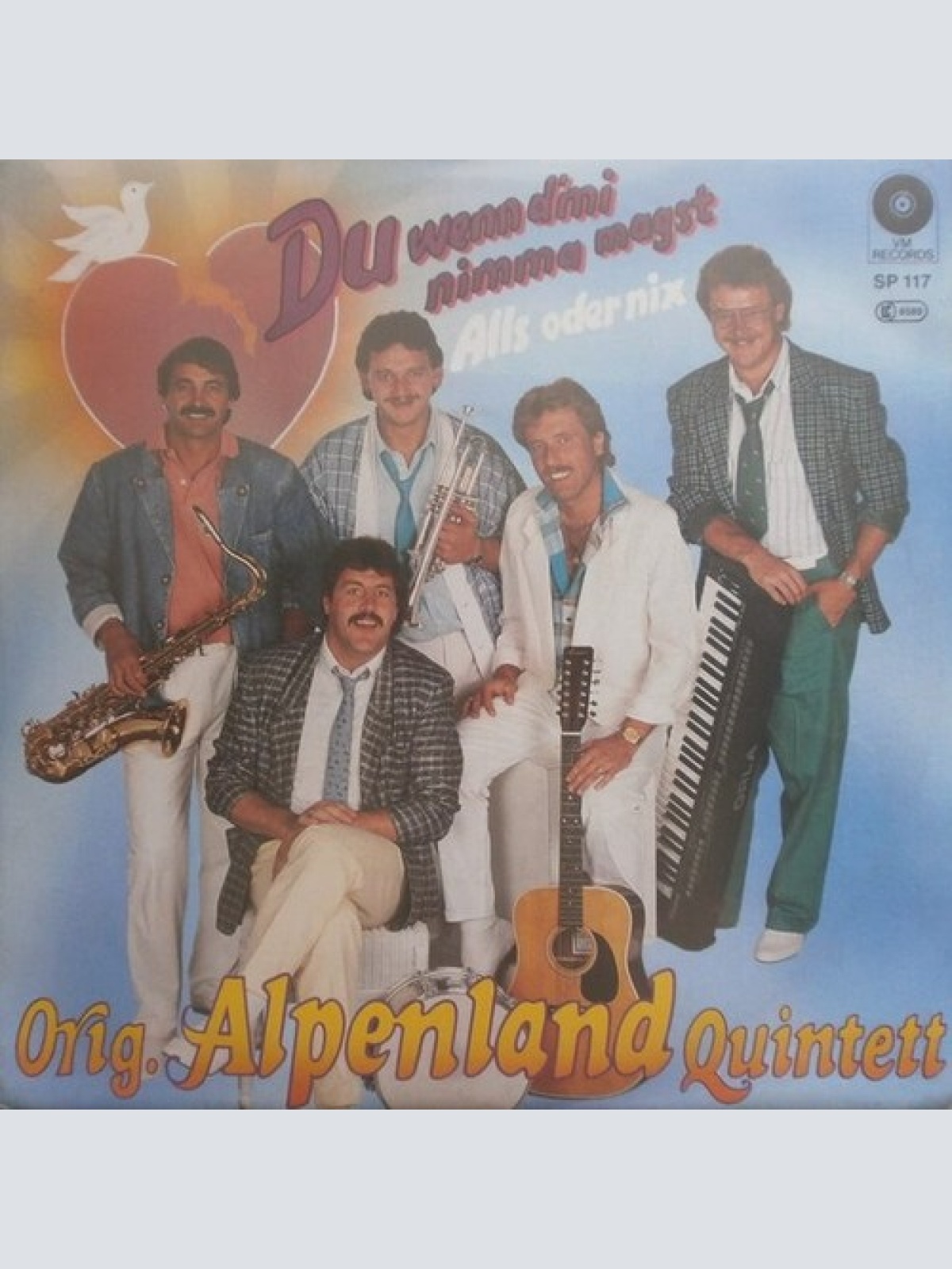 7", Single Orig. Alpenland Quintett - Du, Wenn D'Mi Nimmer Magst