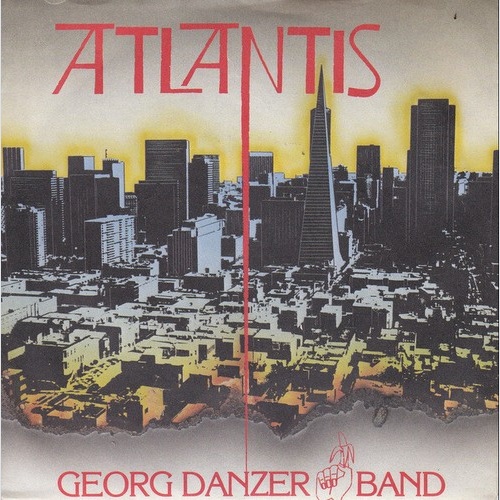7", Single Georg Danzer & Band - Atlantis