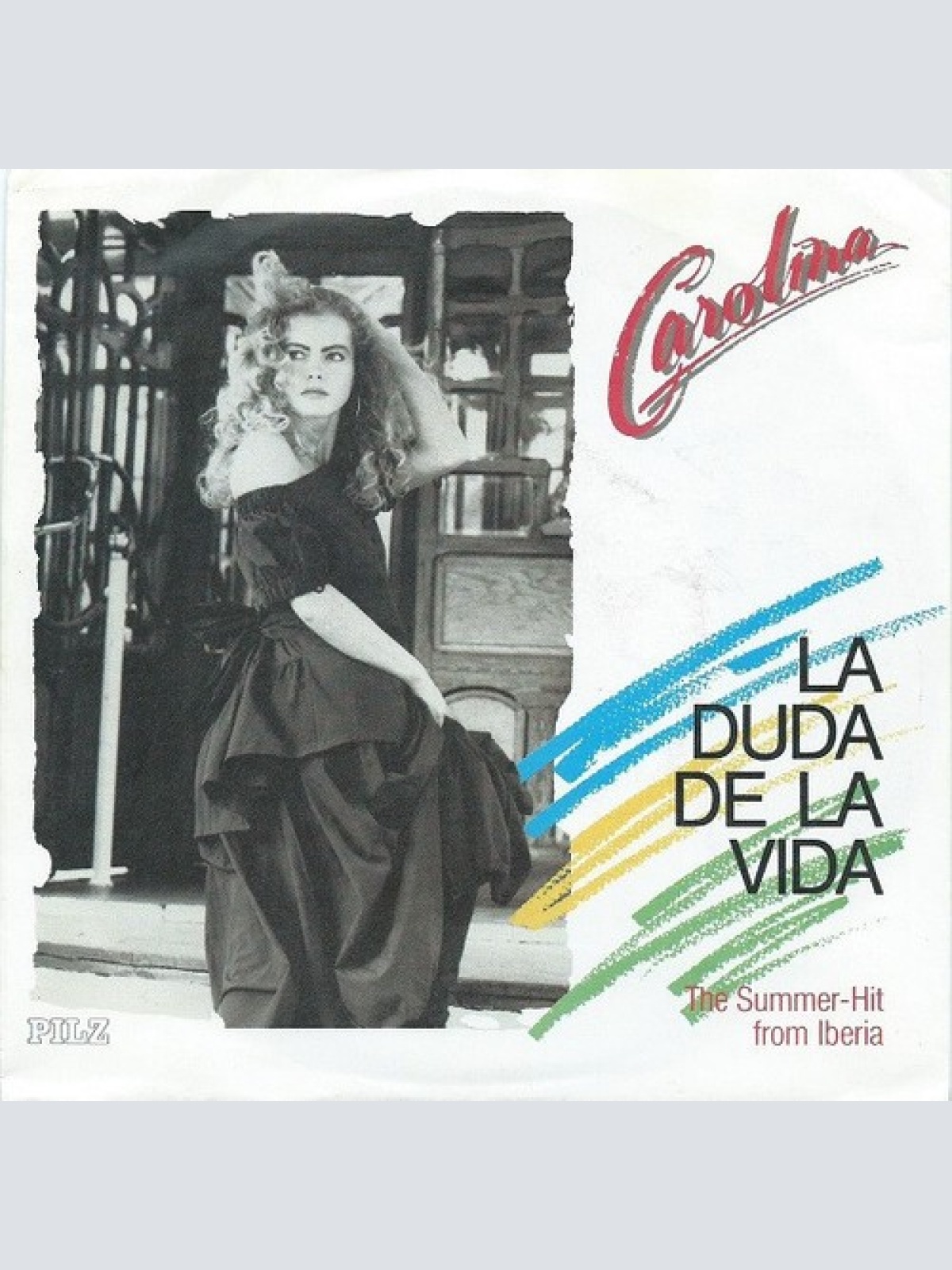 7", Single Carolina (16) - La Duda De La Vida