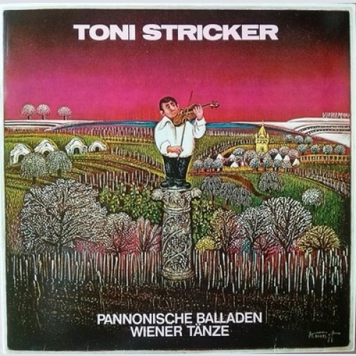 CD, Album Toni Stricker - Pannonische Balladen Und Wiener Tänze