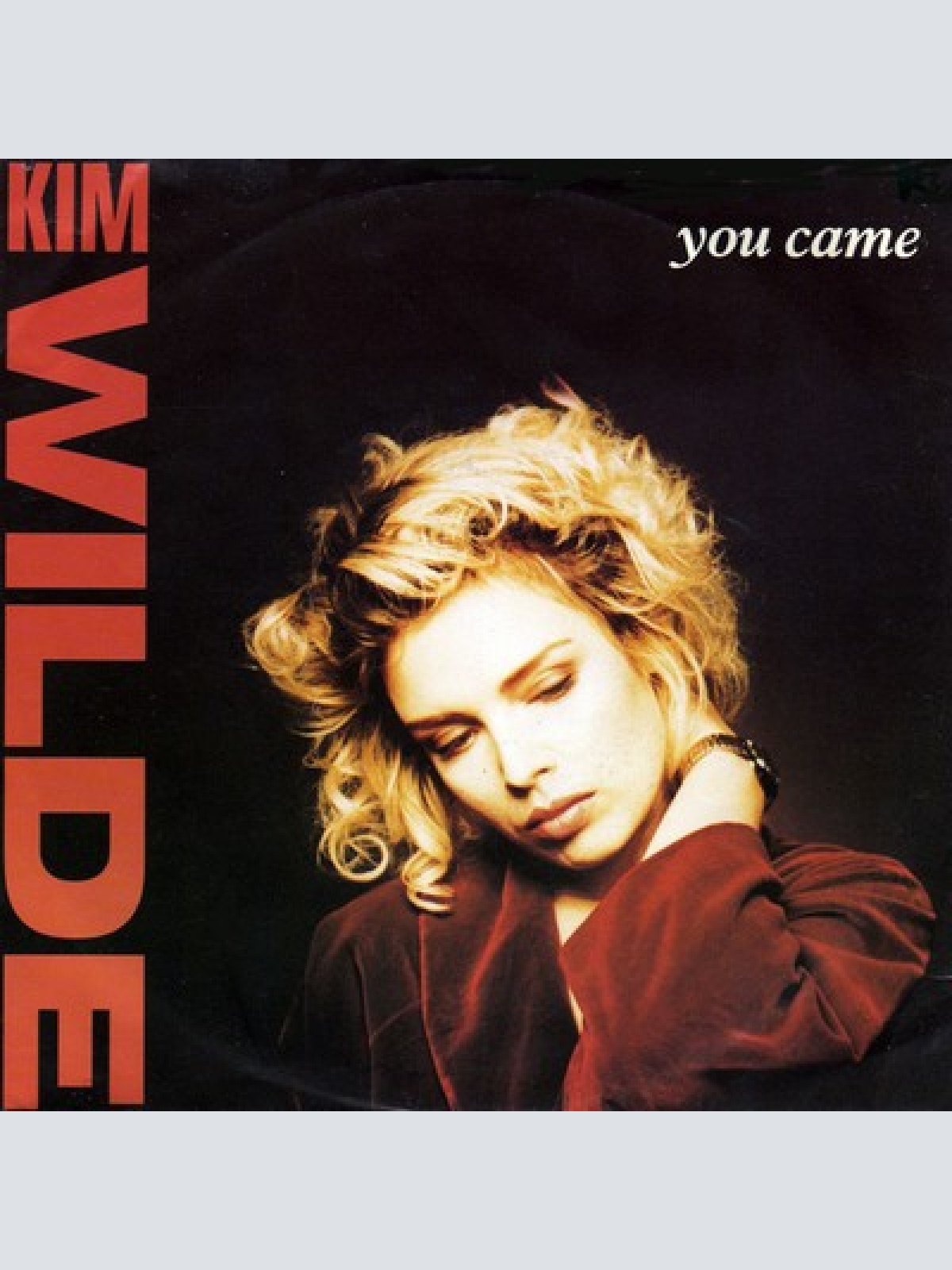7", Single Kim Wilde - You Came