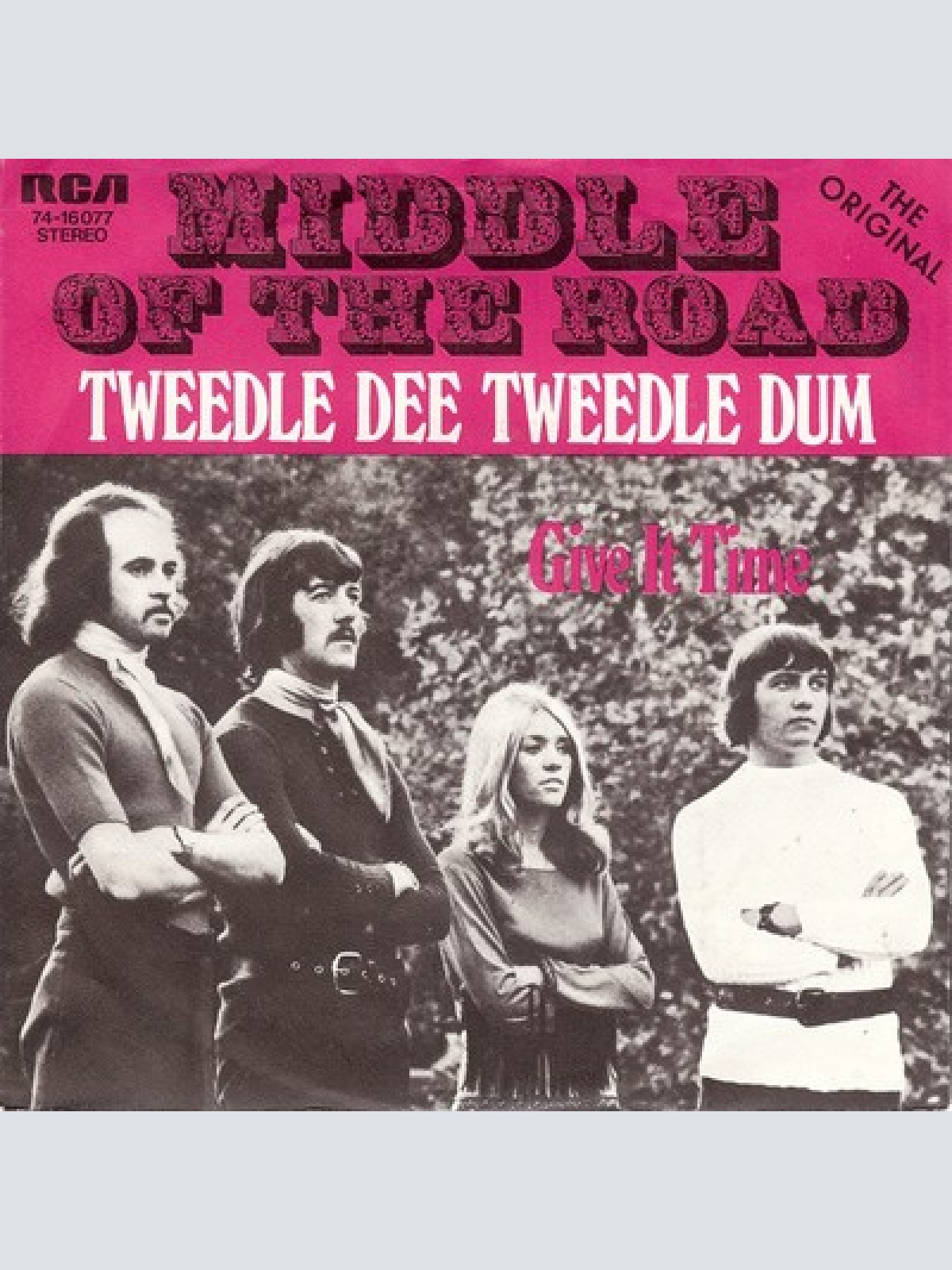 7", Single Middle Of The Road - Tweedle Dee Tweedle Dum