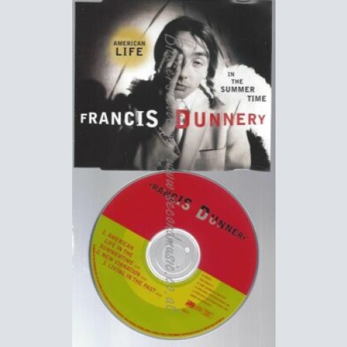CD--FRANCIS DUNNERY | --AMERICAN LIFE IN THE SUMMERTIME ( TRACKS, )