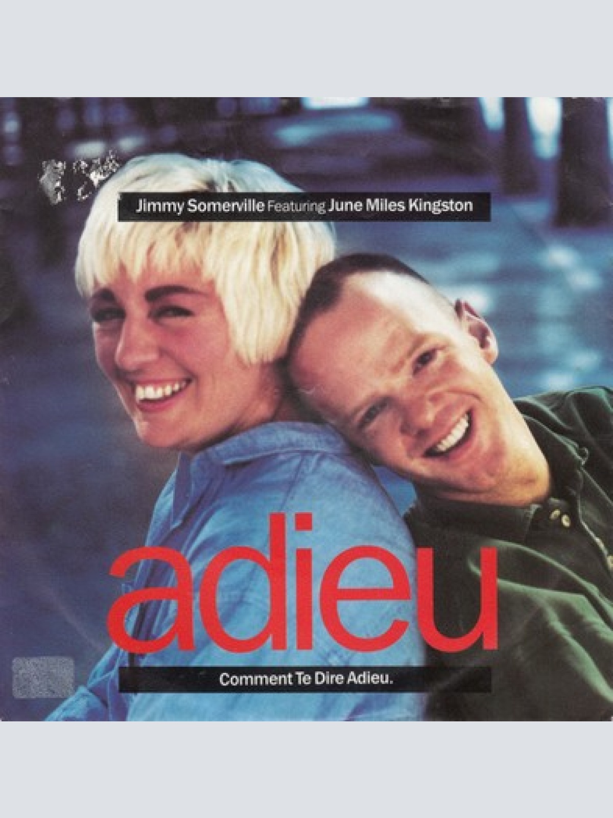 7", Single Jimmy Somerville Featuring June Miles Kingston* - Comment Te Dire ...