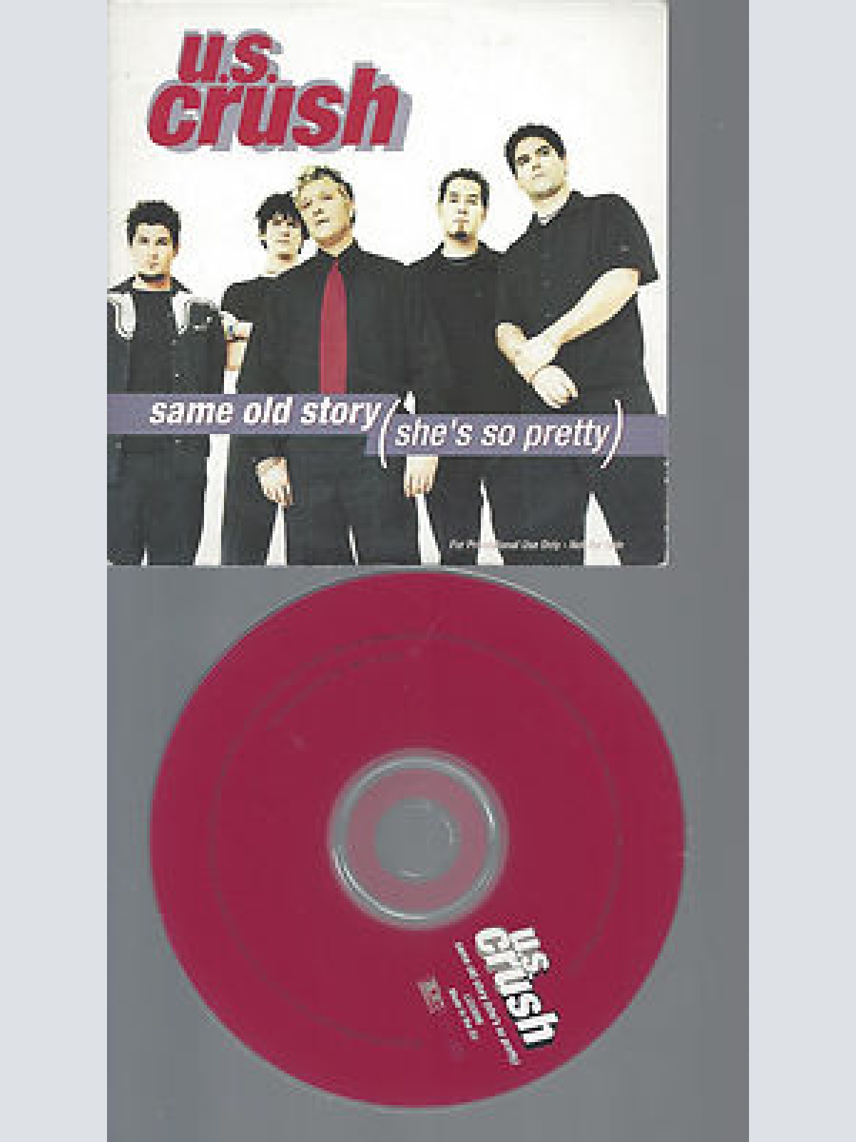 CD-U S CRUSH SAME OLD STORY-PROMO
