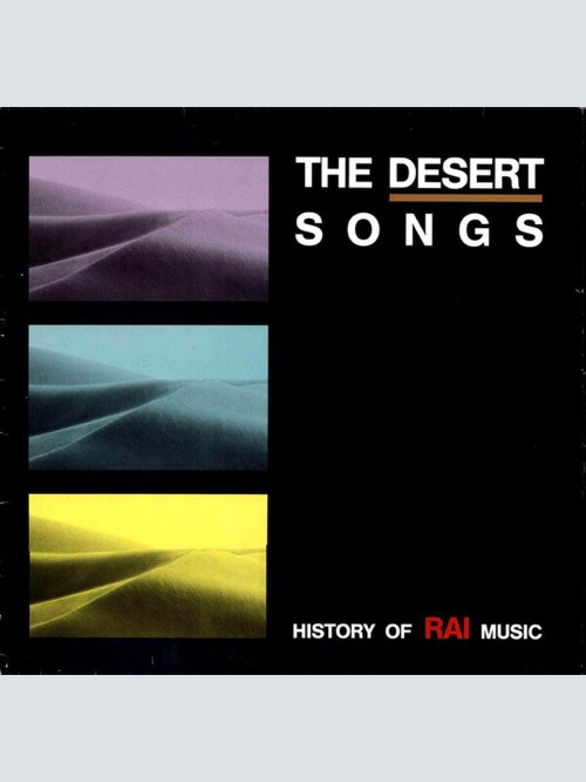 LP, Comp, Gat Various - The Desert Songs (History Of Rai Music)