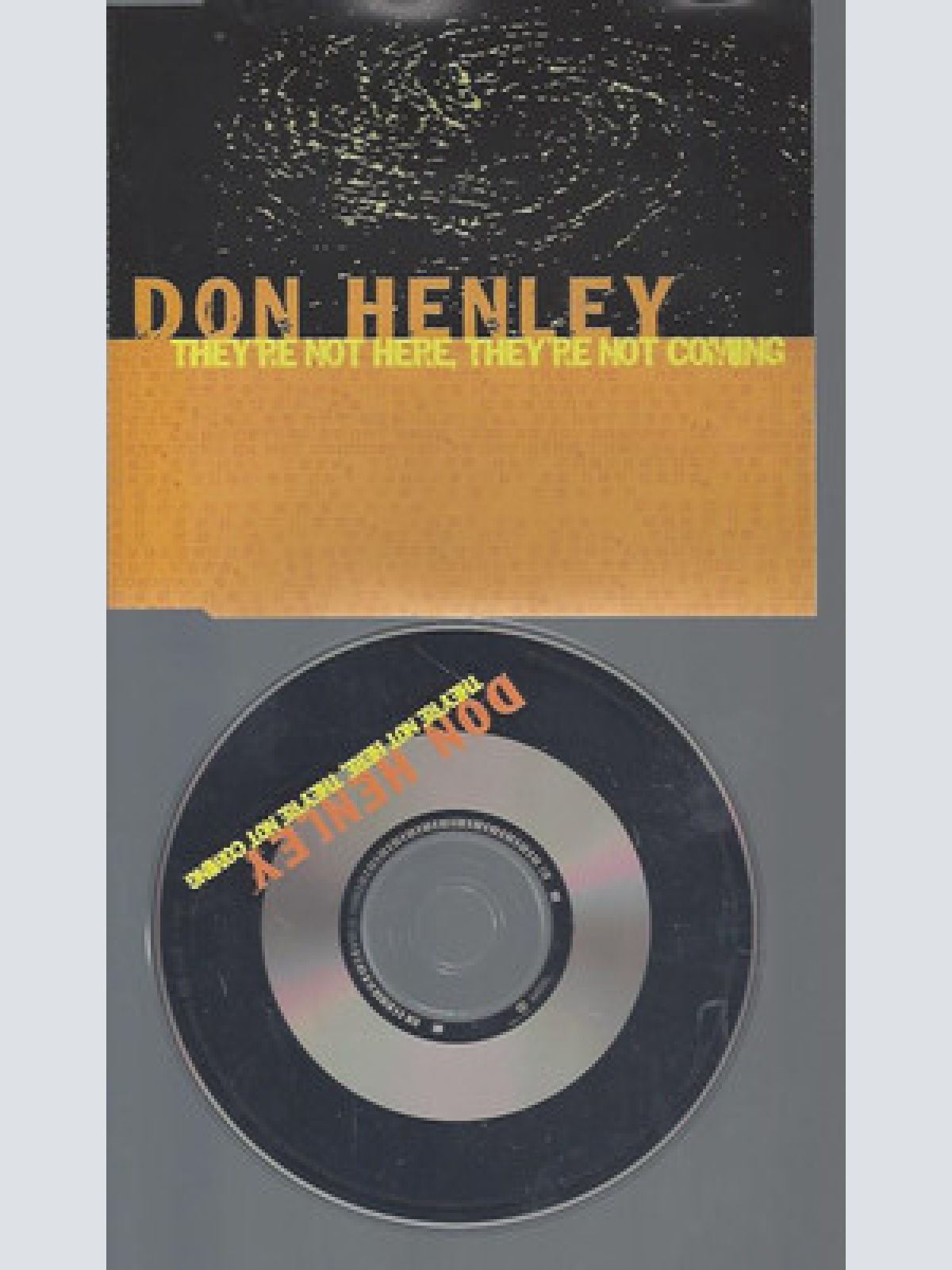CD-DON HENLEY THEY'RE NOT HERE THEY'RE NOT COMING--PROMO