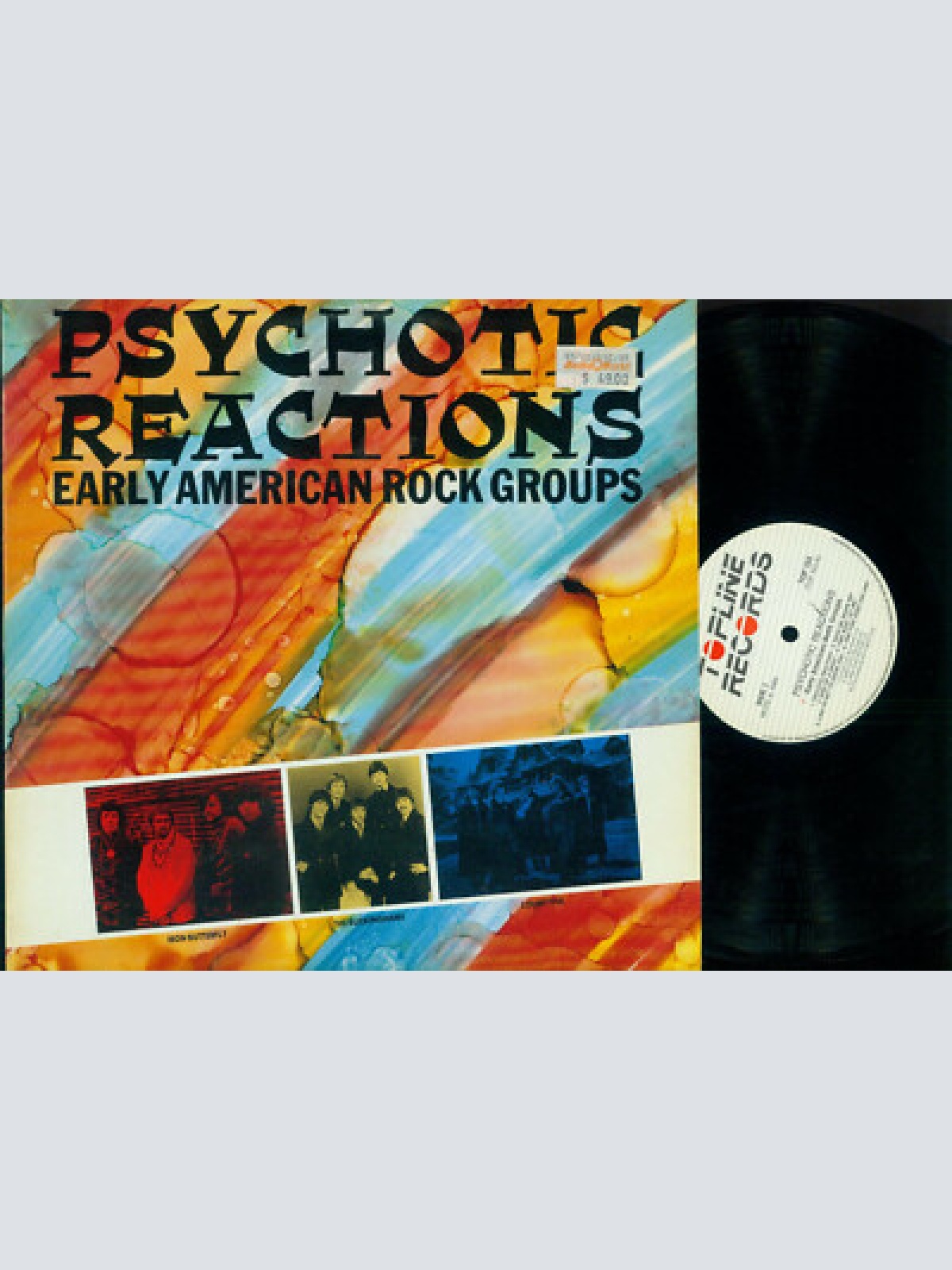 LP--Psychotic Reactions - Early American Rock Groups
