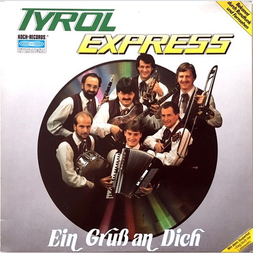 LP, Album Tyrol Express - Ein Gruß An Dich